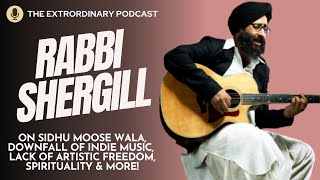 Rabbi Shergill on Sidhu Moosewala Death Threats the Indie Music Scene amp More  Podcast Interview [upl. by Ddarb575]