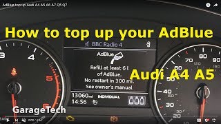 AdBlue top up Audi A4 A5 A6 A7 Q5 Q7 [upl. by Ase946]