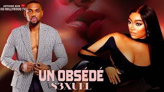 UN OBSÉDÉ S3XUEL  Film Nigerian En Francais CompleteFrenchtv247 [upl. by Faydra]