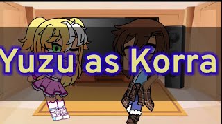 Citrus react to yuzu as Korra💖 this is my first video enjoy [upl. by Merth825]