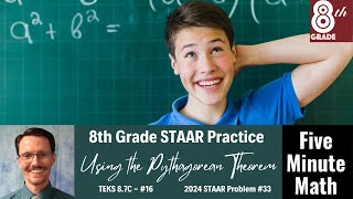 8th Grade STAAR Practice Using the Pythagorean Theorem 87C  16 [upl. by Barsky370]