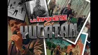 LaImponente  La Imponente En Yucatán Albúm Completo [upl. by Dnamron]