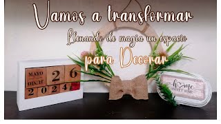 3 IDEAS FACILES PARA TRANSFORMARUN CALENDARIOCORONA Y UN CUADRO PEQUEÑO🌼 Decora y Sonríe [upl. by Hound]