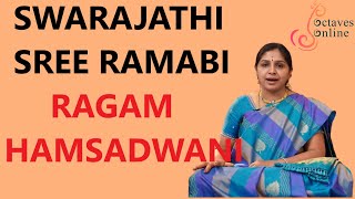 Swarajithi  Sree Ramabi Rama Sing along Hamsadwani Raag [upl. by Allak419]