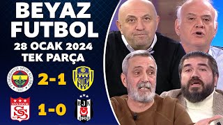 Beyaz Futbol 28 Ocak 2024 Tek Parça  Fenerbahçe 21 Ankaragücü  Sivasspor 10 Beşiktaş [upl. by Anitsirhcairam]