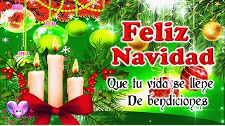 EL MEJOR SALUDO DE NAVIDAD PARA TI con Bonitas Frases Navideñas para compartir Feliz navidad 2023 [upl. by Licha764]