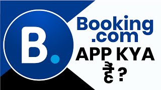 How to Use Bookingcom App  Bookingcom App Kya Hai [upl. by Saalocin]