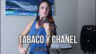 BACILOS  Tabaco y Chanel cover violín [upl. by Soalokcin]