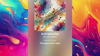 Soft Melodies เพลงสากลเพราะๆ 2024 [upl. by Lamrej530]