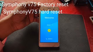 Symphony V75 hard reset easy done [upl. by Nihsfa]