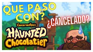 ¿QUE PASO CON HAUNTED CHOCOLATIER  CANCELADO  SALE 2023 [upl. by Nerti]