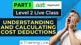 AAT Level 2 Use Cost Recording Techniques  Live Class  Part 1  Training Link [upl. by Atinhoj236]