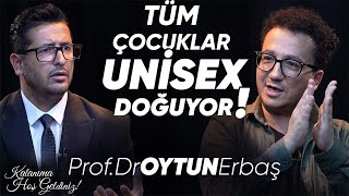 Prof Dr Oytun Erbaş quot Artık tüm çocuklar unisex doğuyor Savaş virüs  salgın kapıda quot [upl. by Whitebook270]