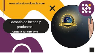 Garantía de bienes y productos conozca sus derechos [upl. by Brackett]