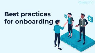 Engage New Hires with These 15 Best Practices for Onboarding [upl. by Fianna]