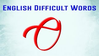 Difficult words start with Letter O  English Vocabulary Words  Petrichor English [upl. by Aihsemat]