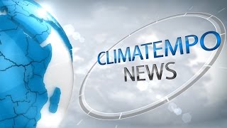 Climatempo News AO VIVO  Edição das 11h [upl. by Eniarda]