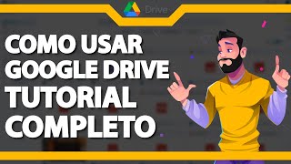 Como Usar o GOOGLE DRIVE  Tutorial Completo 2024 [upl. by Nele744]