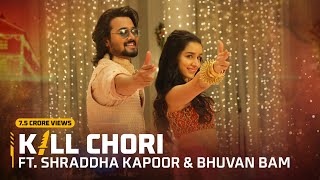 Kill Chori ft Shraddha Kapoor and Bhuvan Bam  Song by Sachin Jigar  Come Home To Free Fire [upl. by Burtie155]