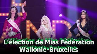 Lélection de Miss Fédération WallonieBruxelles  Le Grand Cactus 139 [upl. by Naehgem650]