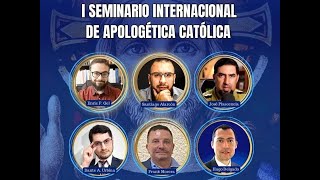 Los invito al 1ER SEMINARIO INTERNACIONAL DE APOLOGÉTICA CATÓLICA [upl. by Trip]