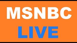 MSNBC Live [upl. by Euqinomad]