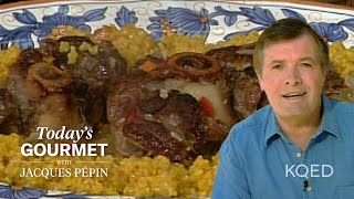 Tender Oso Bucco Recipe from Jacques Pépin  KQED [upl. by Aicilif862]