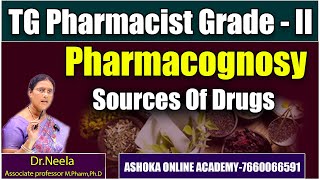 Source of Drugs  pharmacology  Pharmacist Grade2 Exam  DrNeela  Ashoka online Academy [upl. by Araid]