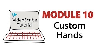 VideoScribe Tutorial 10 Creating Custom Hands [upl. by Aneek]