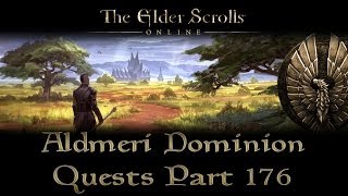 ESO  Aldmeri Dominion Quests  Part 176  Reapers March Part 20  Questionable Contract [upl. by Goebel378]