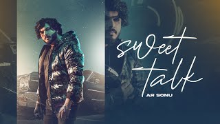 Sweet Talk  Ar Sonu  Am Fankaar  Latest Punjabi Song 2023 [upl. by Sallyann748]