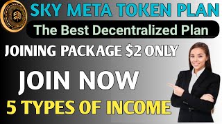 Sky Meta Token Full Business Plan In Hindi  Join now  सबसे धमाकेदार प्लान  अभी Join करें [upl. by Clerc]