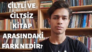 Ciltli ve Ciltsiz Kitap Arasındaki Fark Nedir [upl. by Asiat159]