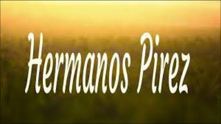 NUESTRA INFANCIAHermanos Pirez Video Oficial [upl. by Chlo753]