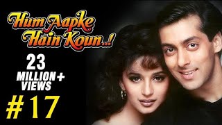 Hum Aapke Hain Koun Full Movie  Part 1717  Salman Khan Madhuri  Full Length Hindi Movie [upl. by Sivrahc]