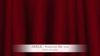 ADELE  Someone Like You SaNGio Bossa Mix [upl. by Jessabell]