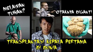 TRANSPLANTASI KEPALA PERTAMA DIDUNIA  Valery Spiridonov [upl. by Maryly679]