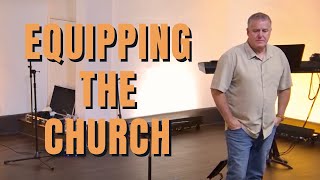 Equipping the Church  Pastor Rob McKenna  71424 [upl. by Charla]