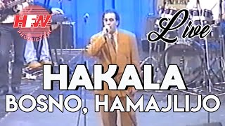 Hakala  Bosno hamajlijo  LIVE   Ljubljana 1994 [upl. by Einahpehs]