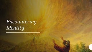 Encountering Identity  Sunday 1 September 2024 [upl. by Suired]