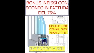 BONUS INFISSI 75 CON SCONTO IN FATTURA CHI PUO ACCEDERE E COME FUNZIONA [upl. by Zerelda669]