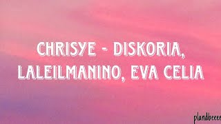 CHRISYE  Diskoria Laleilmanino Eva Celia Lirik [upl. by Viki]