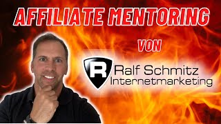 Affiliate Marketing Mentoring für Anfänger bis Profis von Ralf Schmitz  deutsch 2023 [upl. by Walcott]