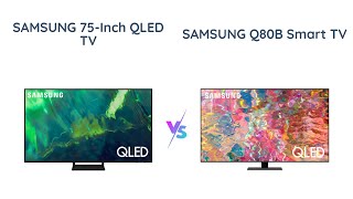 Samsung Q70A vs Q80B  Which 75Inch QLED TV is Better [upl. by Dott]