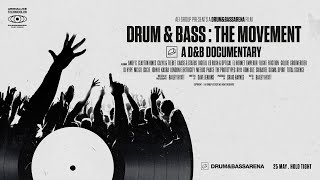 Drum amp Bass The Movement  A DampB Documentary [upl. by Acirretal]