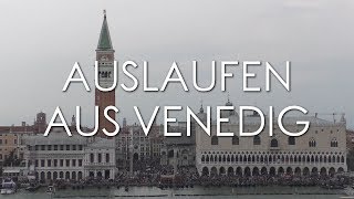 Kreuzfahrt östliches Mittelmeer mit MSC Poesia 2017  Auslaufen aus Venedig [upl. by Isej]