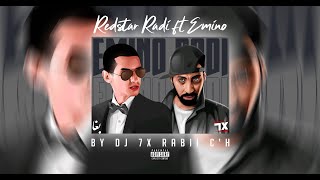 Radi Redstar ft Emino Remix By Dj 7X Rabii Ch [upl. by Drofniw]