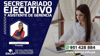 CURSO SECRETARIADO EJECUTIVO Y ASISTENTE DE GERENCIA  2024 [upl. by Fahy]