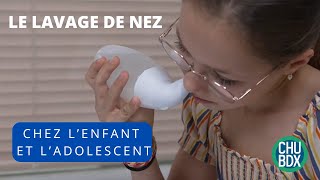 Le lavage de nez chez l’enfant à partir de 34 ans et l’adolescent [upl. by Bainter]