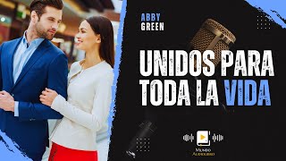 AUDIOLIBRO en español completo UNIDOS PARA TODA LA VIDA novela romántica [upl. by Emarej]